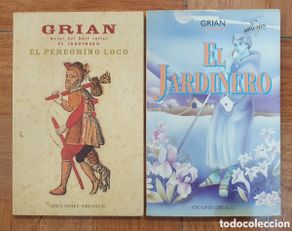 books: El Peregrino Loco / El Jardinero � Obelisco - Grian